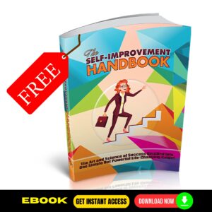 The Self Improvement Handbook (FREE eBook)