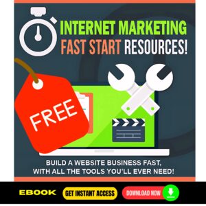 Internet Marketing Fast Start Resources (FREE eBook)
