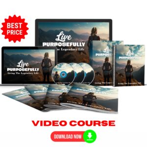 Live Purposefully Upgrade Package (Video Course)